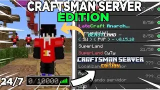 3 mejores Servidores para Craftsman 0.15.10 [By:LuichoGamera]