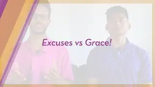Excuses or Grace? | The Shift Training Podcast