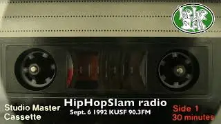 Sept '92 Bay Area Hip-Hop Happenings & Shout-outs - HipHopSlam radio 1992 KUSF) AUDIO