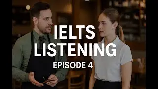 IELTS Listening Test Episode 4 | Full Simulation with 40 Questions + Answers