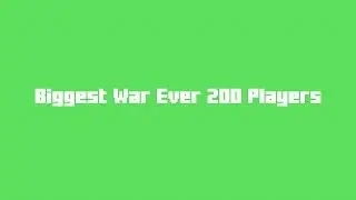 BIGGEST WAR EVER 200 PLAYERS - FACTIONS RUBY