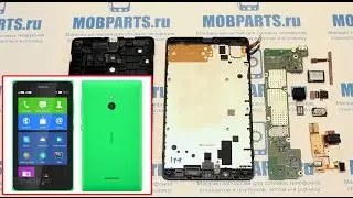 NOKIA XL КАК РАЗОБРАТЬ, РЕМОНТ И СБОРКА