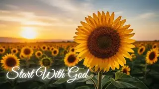 Start With God | Tranquil Worship Instrumentals for Prayer, Meditation, and Peaceful Nature Sounds