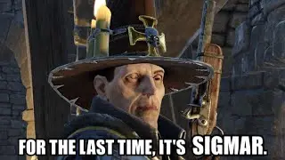 For the last time, it's SIGMAR.
