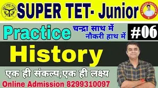 SUPER TET JUNIOR | HISTORY | National Movement | PRACTICE SET- 06 | super tet history live classes
