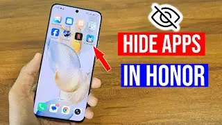 How to hide apps on Honor Phone