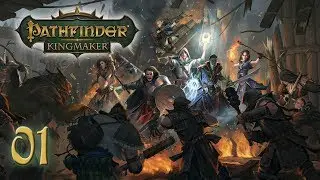 PATHFINDER KINGMAKER #01 | Let's Play complet | [PC-FR]