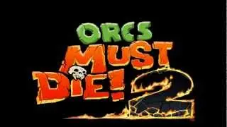 Orcs Must Die! Music - Victory Theme Extended and Bass Boosted