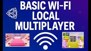Unity 6 Wi-Fi Multiplayer &ndash; Build Local Co-Op Games for Mobile & PC