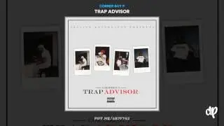 Corner Boy P - Couple M's Feat. Curren$y (Trap Advisor)
