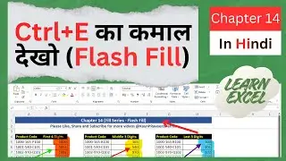 Chapter 14 - Fill Series - FLASH FILL ADVANCED || Advance Excel learn with  @KaunPraveenSharma