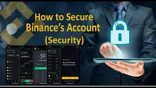 How to Secure your Binance's Account