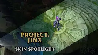 ► Project: Jinx ◀ League of Legends ▂ Skin Spotlight