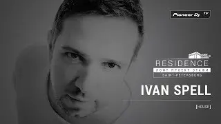 IVAN SPELL [ house ] @ Pioneer DJ TV | Residence