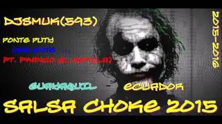 ★★ SALSA CHOKE 2015 | DJ SMUK 593 | PONTE PUTY GALANTE  FT  FRANCO EL GORILA | SALSA CHOKE 2016 ★★