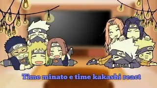 Time minato e time kakashi react.... (Sasunaru?) parte 2