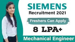 Siemens Recruitment 2021 | Freshers Can Apply | Mechanical Jobs | Latest Job Updates I 2021