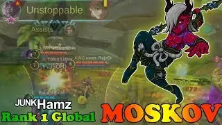 Rank 1 Global Moskov [ᴶᵁᴺᴷHamz] mobile legends gameplay