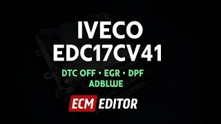 IVECO EDC17CV41 🚗 DTC OFF /  DPF / EGR / ADBLUE | ECM Editor