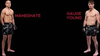 MAHESHATE VS GAUGE YOUNG- PREDICTION UFC FIGHT NIGHT SANGHAI