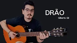 DRÃO - Gilberto Gil - Um Banda Um (1982) | Cover Rodrigo Cordeiro