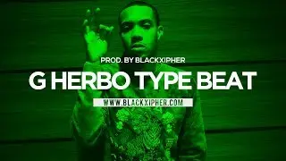 G Herbo Type Beat | 