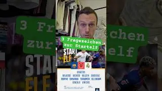 3 Fragezeichen zur Startelf...  #Supercopa #ElClasico #RealMadrid #shorts
