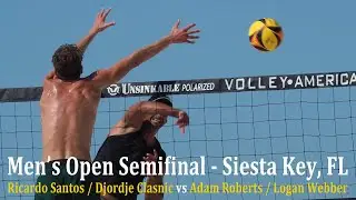 Men's Beach Volleyball Semifinal - Santos/Klasnic vs Roberts/Webber | Siesta Key FL 2021