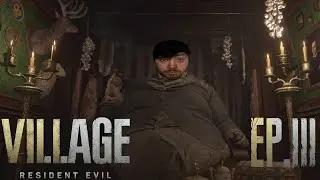 Хотите чего прикупить ? | Resident Evil: Village [Ep.3]