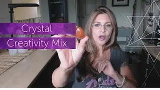Crystal 💎 Creativity 🎨 Mix