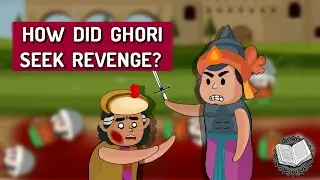Return of Ghori | Second Battle of Tarain | Raghu Dhvani