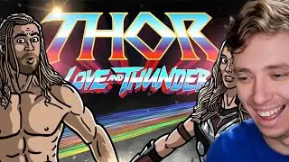 Watching THOR Love and Thunder *Trailer Spoof*