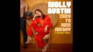 Molly Austin | Fun Every Day - Zero to New Jersey