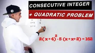 Consecutive Integer Quadratic Problem