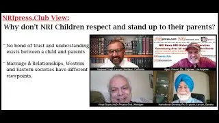 Why don&rsquo;t NRI Children respect and stand up to their parents? | NRIpress | NRIpress_club