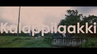 Kalappilaakki  Song - Prem Patta official 2017