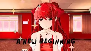A new beginning... | Monika After Story, a DDLC Mod :DD