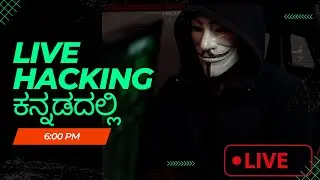 [Kannada]- Live Hacking