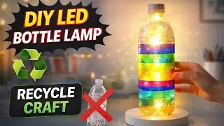 Don&rsquo;t Throw Plastic Bottles ♻️ | DIY LED Bottle Lamp | Recycle Craft Ideas | AliXtremeCraft