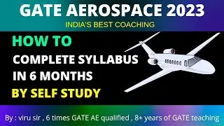 Как подготовиться к GATE Aerospace Engineering за 6 месяцев, полная подготовка с помощью библиотеки концепций