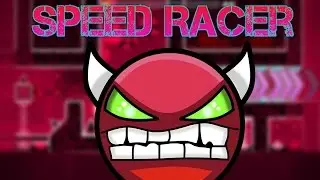 Speed racer (Demon) by ZenthicAlpha | Geometry dash