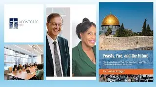 The Apostolic Hub: Feasts, Fire, and the Future: The Jewish Roots of Your Christian Faith