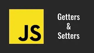 27. JavaScript. Object properties getters and setters: get(), set().