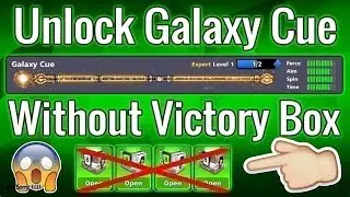 How To Unlock Galaxy Cue Without Victory Boxes