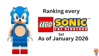 Ranking Every Lego Sonic The Hedgehog Set as of January 2026 