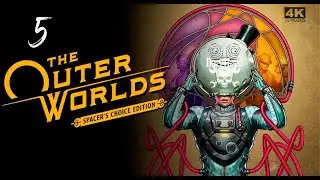 The Outer Worlds PS5 |05| Прохождение 4K UltraHD 2160p Без Комментариев!