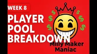 💰 Week 8 Player Pool Breakdown | The Milly Maker Maniac Finds Cheap Upside to Fit the Studs! 🔥