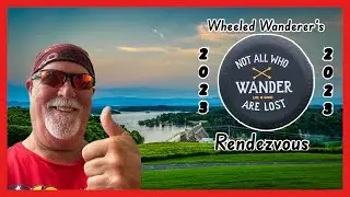 2023 Wheeled Wanderer's Rendezvous &bull; Douglas Tailwater Campgrounds &bull; Dollywood