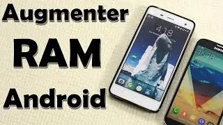 code pour augmenter la ram de ton t&eacute;l&eacute;phone Android