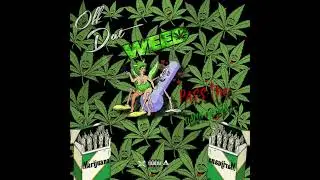 Nonnie Da Menace - Off Dat Weed (Official Audio) 